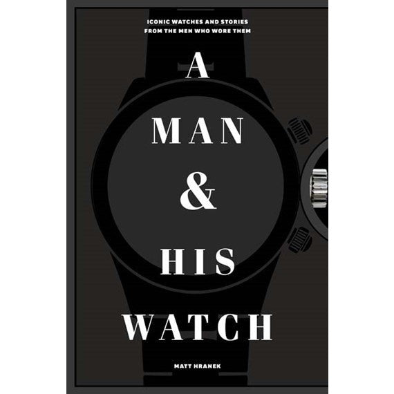 Buy A Man & His Watch by Hardie Grant - at White Doors & Co