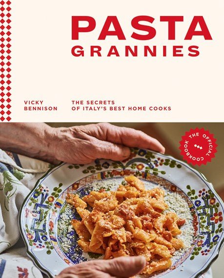 Buy Pasta Grannies: The Official Cookbook by Hardie Grant - at White Doors & Co