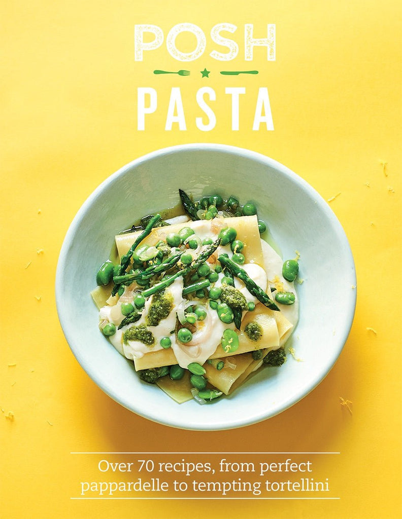 Buy Posh Pasta by Hardie Grant - at White Doors & Co